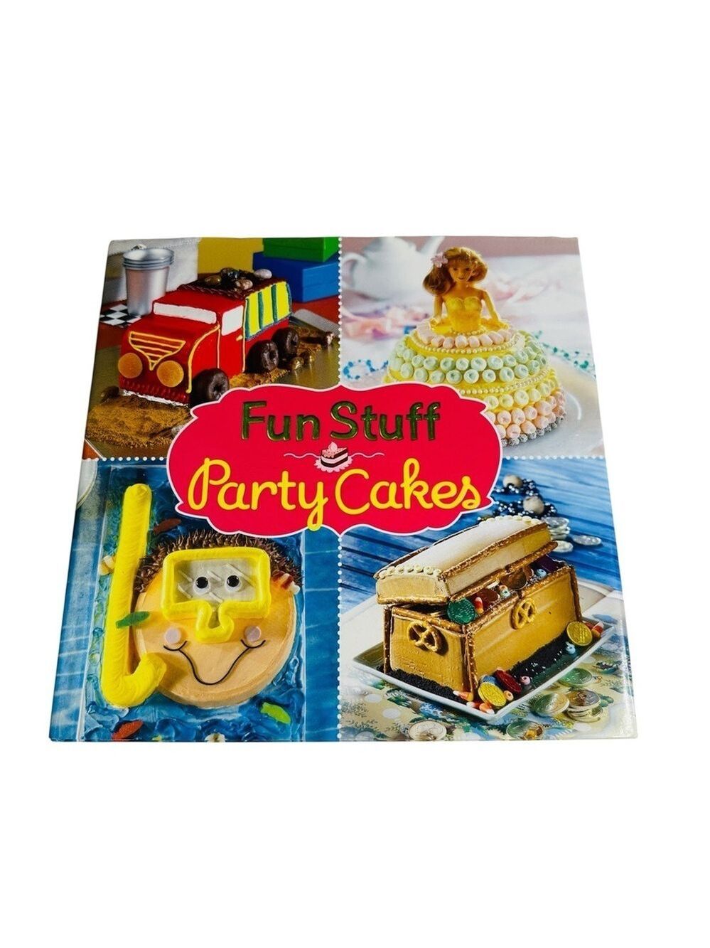 Fun Stuff Party Cakes Cookbook Creative Kids Birthday‎ & Celebration Cake Ideas